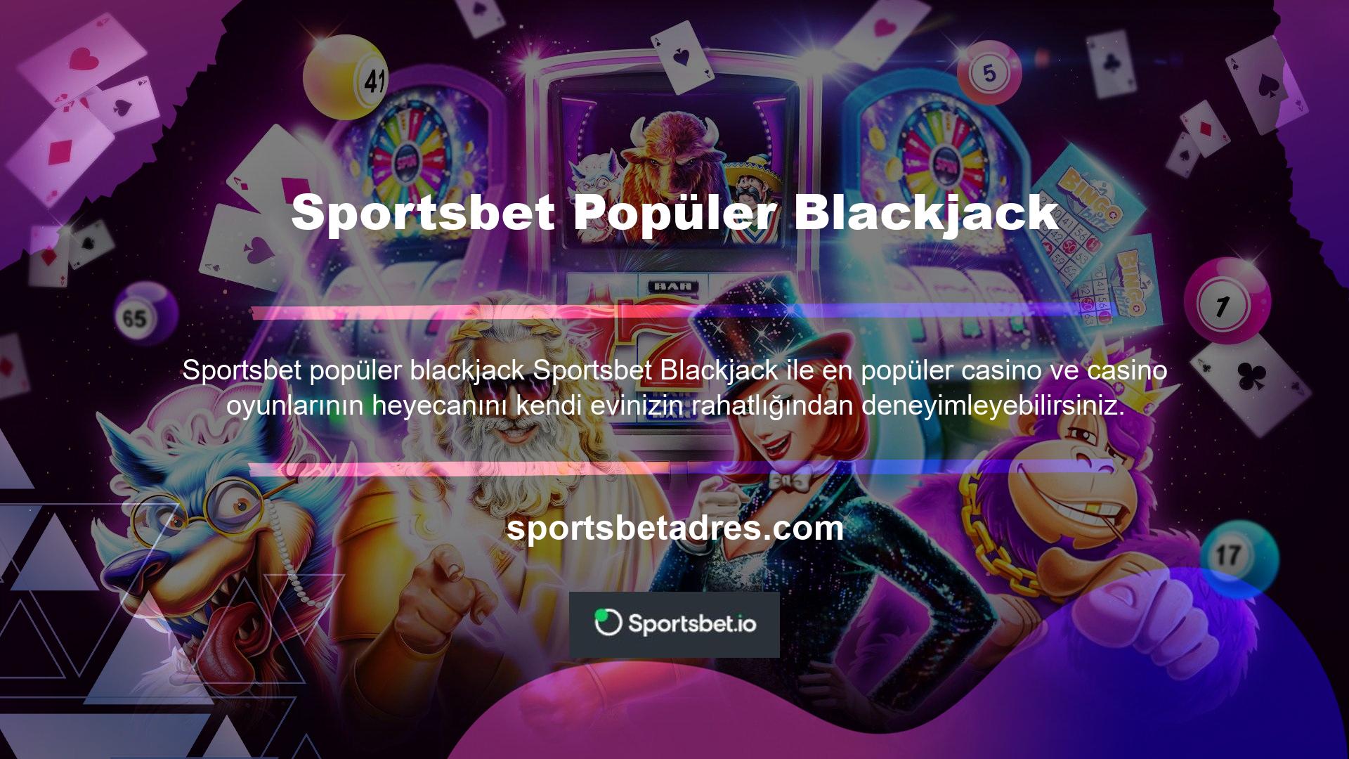 Blackjack, hemen hemen her büyük casinoda bulabileceğiniz süper popüler bir kart oyunudur